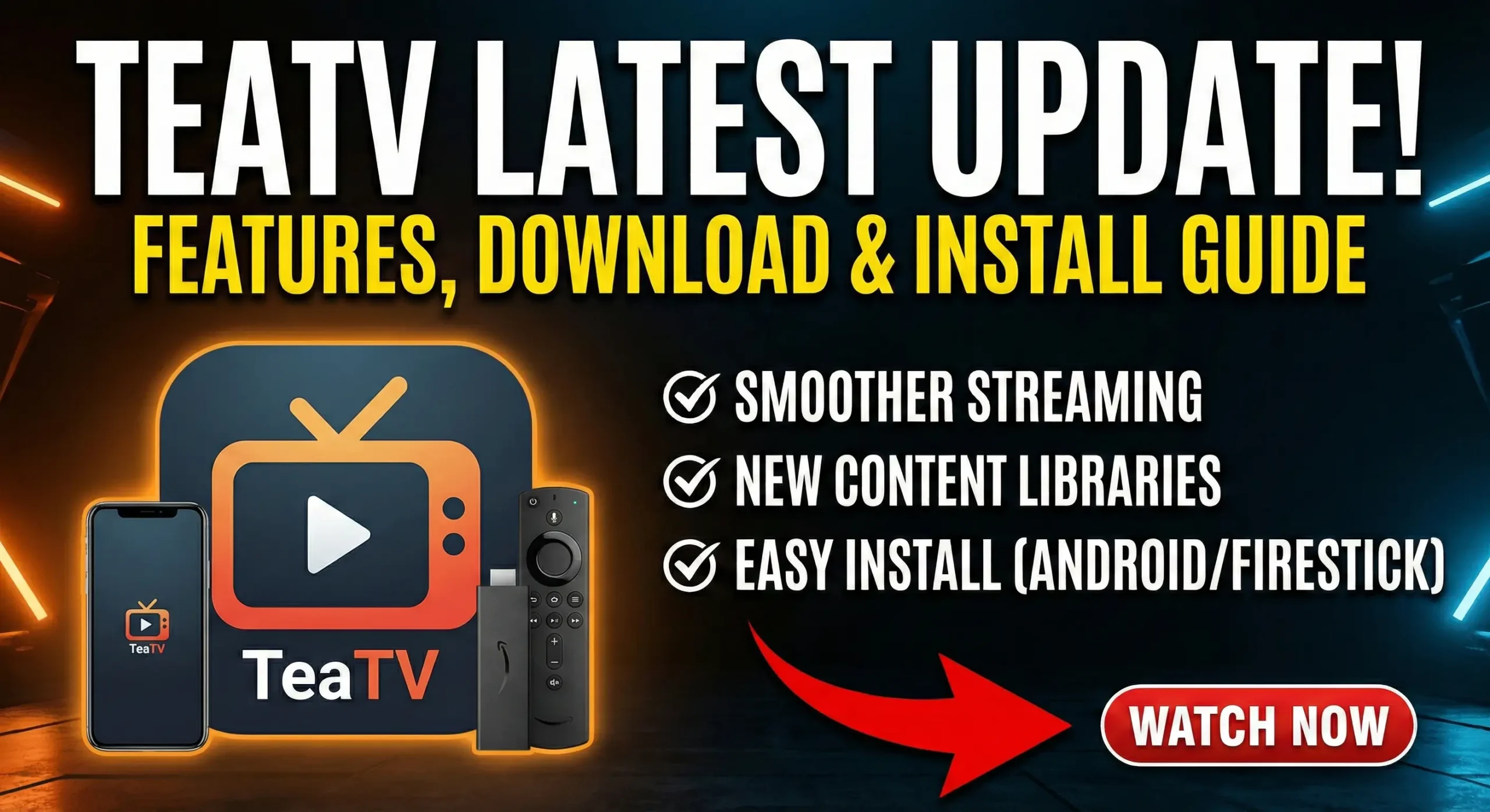TeaTV App Latest Update – Features, Download & Installation Guide